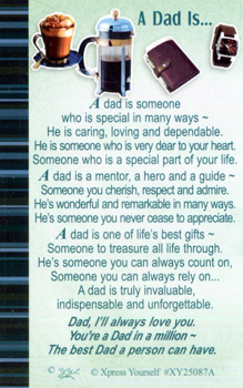Celebrate the incredible dads in your customers' lives with our heartwarming 'A Dad Is...' item. This beautiful piece features a touching poem that perfectly describes a father as special, caring, a mentor, a hero, and truly unforgettable. It's a wonderful way to express love and appreciation, making it an ideal gift for Father's Day, birthdays, or any occasion to honour a dad. Crafted by Xpress Yourself, this thoughtful item is sure to bring a smile. Stock up with our convenient pack of 6 and offer your customers the best way to tell their dad, "You're a Dad in a million!"