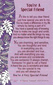 A poem that says you're a special friend.