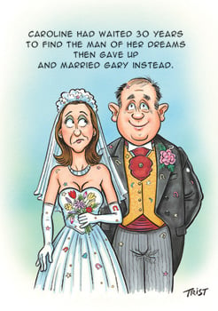 Caroline had waited 30 years to find the man of her dreams, then gave up and married Gary instead.