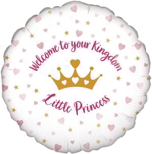 A balloon that says "Welcome to your kingdom, little princess."