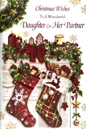 Christmas wishes to a wonderful daughter and her partner.