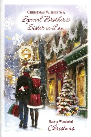 A Christmas card for a special brother and sister-in-law.
