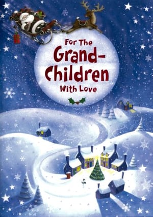 A book titled "For the Grandchildren, With Love."