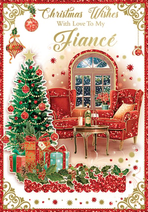 A Christmas card that says, "Christmas wishes with love, to my fiancé."