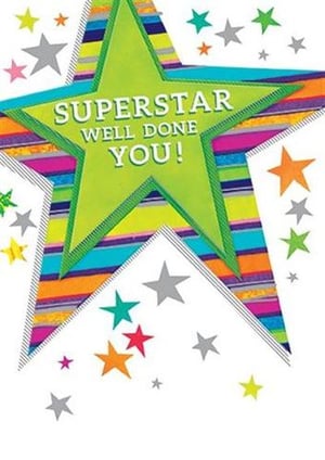 A colorful star with the words "Superstar! Well done, you!" written on it is surrounded by stars.