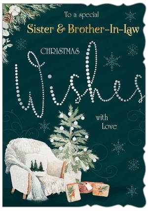 A Christmas card for a sister and brother-in-law.