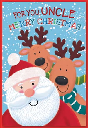 A Christmas card for an uncle with Santa and two reindeer.