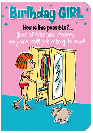 A birthday card for a girl asking, "How is this possible?"