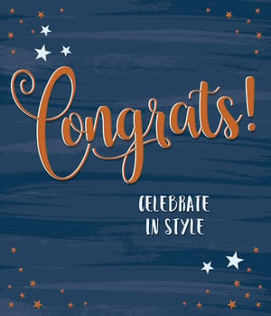 A blue background with the words "Congrats, celebrate in style."