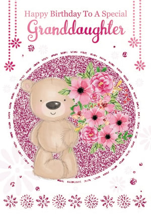 A birthday card for a granddaughter featuring a teddy bear holding a bouquet of pink flowers.