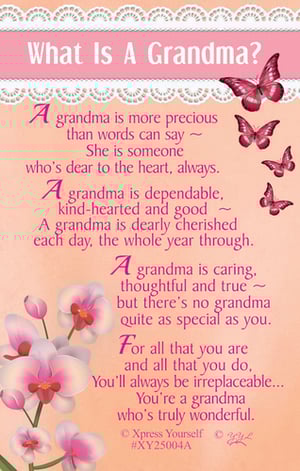 A poster that says "What is a grandma?" on it.