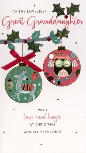 A Christmas card that says "To the loveliest great granddaughter, with love and hugs at Christmas and all year long."