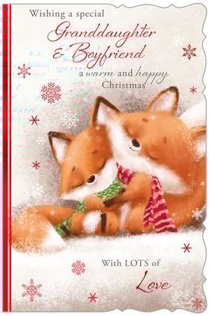 A Christmas card wishes a special granddaughter and boyfriend a warm and happy Christmas.