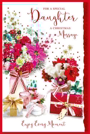 A Christmas card for a special daughter with flowers and presents.