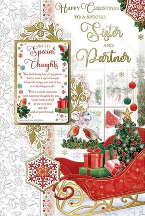 A Christmas card for a special sister and partner with special thoughts.