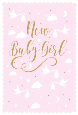 It is a new baby girl card with a pink background and gold lettering.