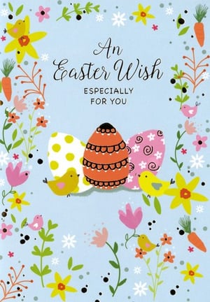 "An Easter wish, especially for you, is written on a card."