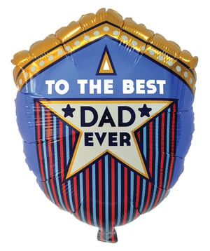 A balloon that says "To the best dad ever."