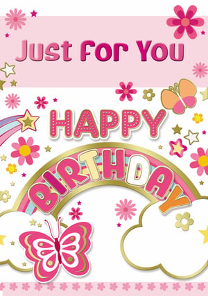 A pink birthday card that says just for you.