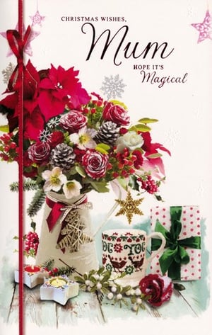 a christmas card with a vase of flowers and the words " mum hope it 's magical "
