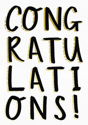 it is a congratulations card that says cong ratu lati ons !