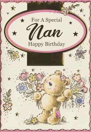 a birthday card for a special nan with a teddy bear holding flowers