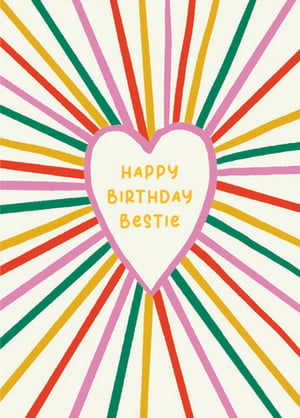 a birthday card with a heart and the words happy birthday bestie