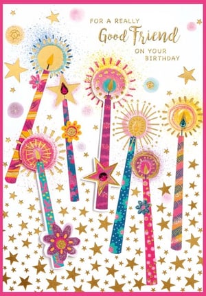 A birthday card that says "for a really good friend on your birthday."