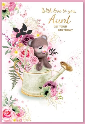 A birthday card for an aunt with a teddy bear in a watering can.