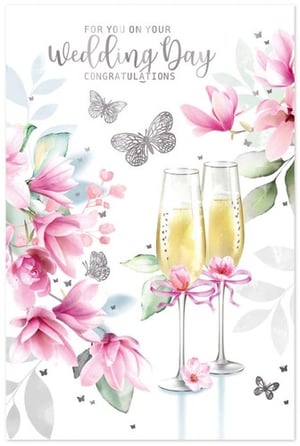 a wedding day card with two glasses of champagne and pink flowers