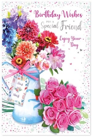 a birthday card for a special friend with flowers in a vase