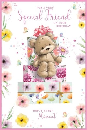 a birthday card for a special friend with a teddy bear holding a flower
