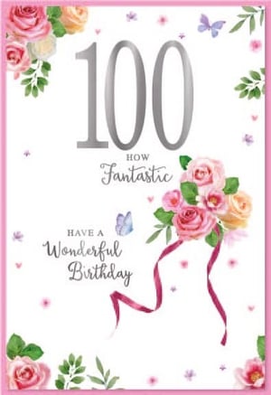 a 100th birthday card with pink roses and butterflies