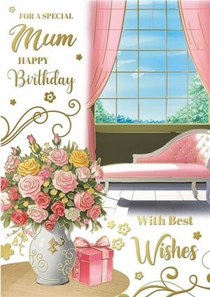a birthday card for a special mum with best wishes