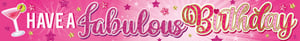 a pink banner that says have a fabulous birthday