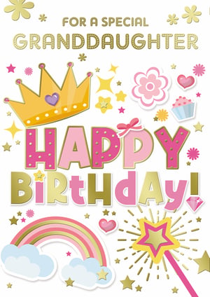 a happy birthday card for a special granddaughter