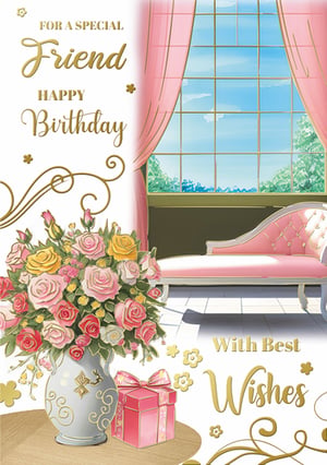 a birthday card for a special friend with best wishes