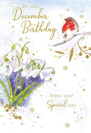 a december birthday card with snowdrops and a robin on a branch .