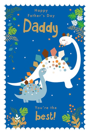 a father 's day card that says daddy you 're the best