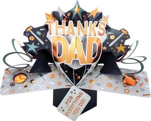 it is a pop up card that says `` thanks dad '' .