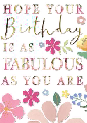 Wish someone a truly special day with this beautiful 'Open Birthday Female' card from the Great British Card Company. Featuring the uplifting message, "HOPE YOUR Birthday IS AS FABULOUS AS YOU ARE", this card combines elegant design with heartfelt sentiment.
The text is presented in a charming mix of patterned block letters, adorned with delicate floral prints in soft pinks and creams, alongside a stunning gold glitter script for "Birthday". The design is further enhanced by delightful floral illustrations in a palette of pinks, yellows, and blues, creating a whimsical and sophisticated feel.
Perfect for any female recipient, this versatile card offers a gorgeous aesthetic that is sure to make their birthday feel extra special. Available in a convenient pack size of 1x6, it's an ideal addition to your card selection.