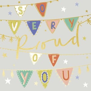 a very proud of you card with bunting and stars