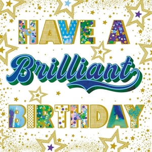 a birthday card that says have a brilliant birthday