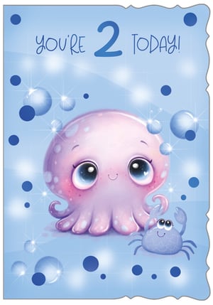 a birthday card that says you 're 2 today