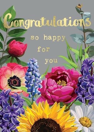 a congratulations card with flowers and the words `` congratulations so happy for you ''