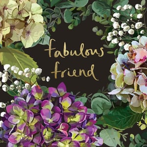 a black background with flowers and the words fabulous friend
