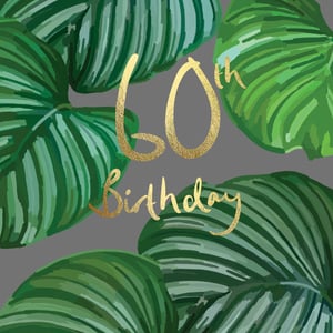 a 60th birthday card with green leaves in the background