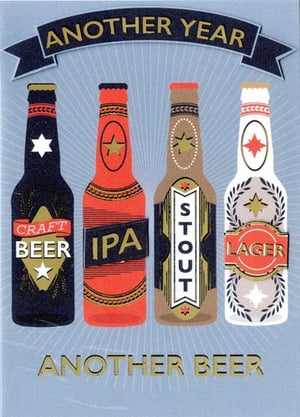 a greeting card that says another year another beer