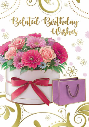 a belated birthday wishes card with flowers in a box