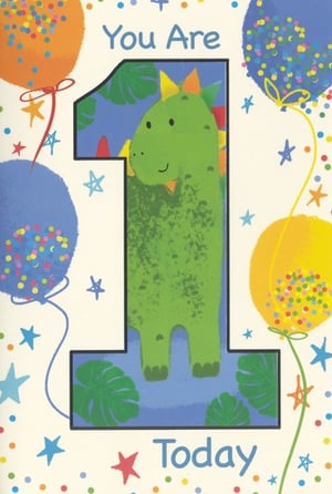 A birthday card that says "you are one today."